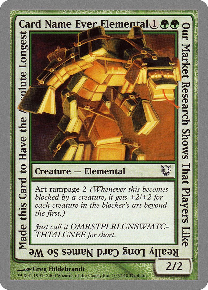 Our Market Research Shows That Players Like Really Long Card Names....