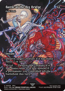 Battle at the Big Bridge - Fatal Push (Showcase)