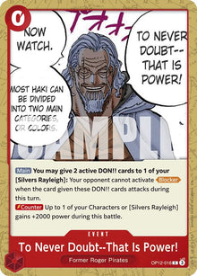 To Never Doubt--That Is Power!